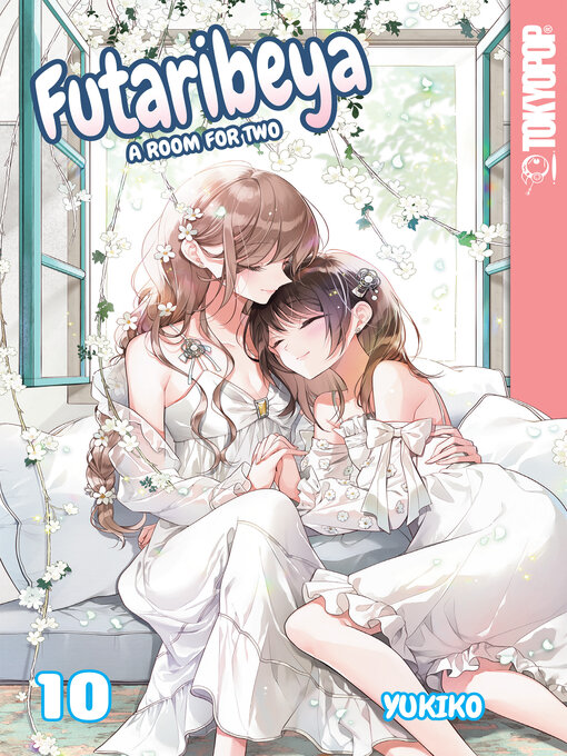 Title details for Futaribeya: A Room for Two, Volume 10 by Yukiko - Available